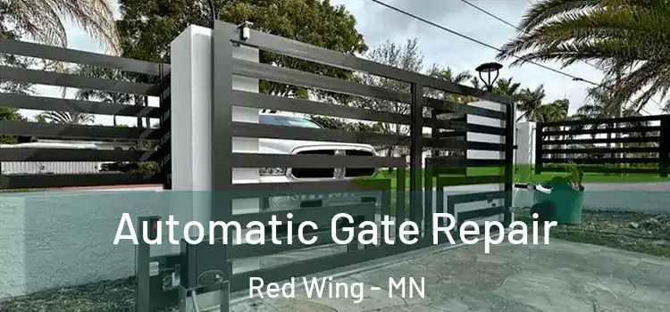 Automatic Gate Repair Red Wing - MN