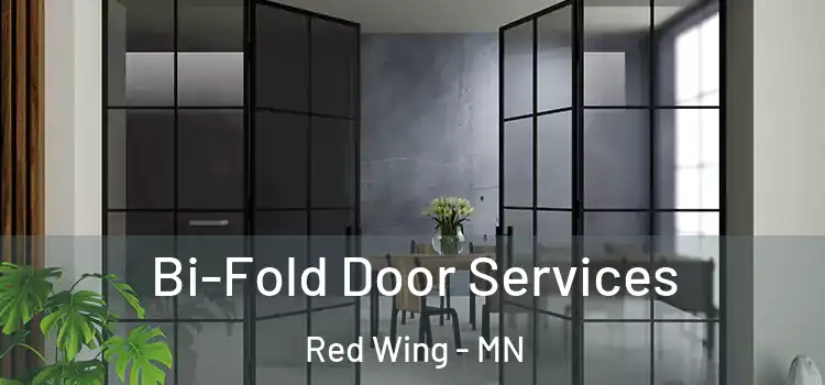  Bi-Fold Door Services Red Wing - MN